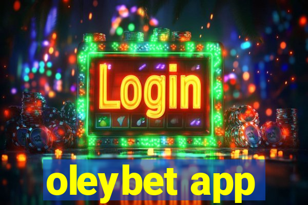 oleybet app